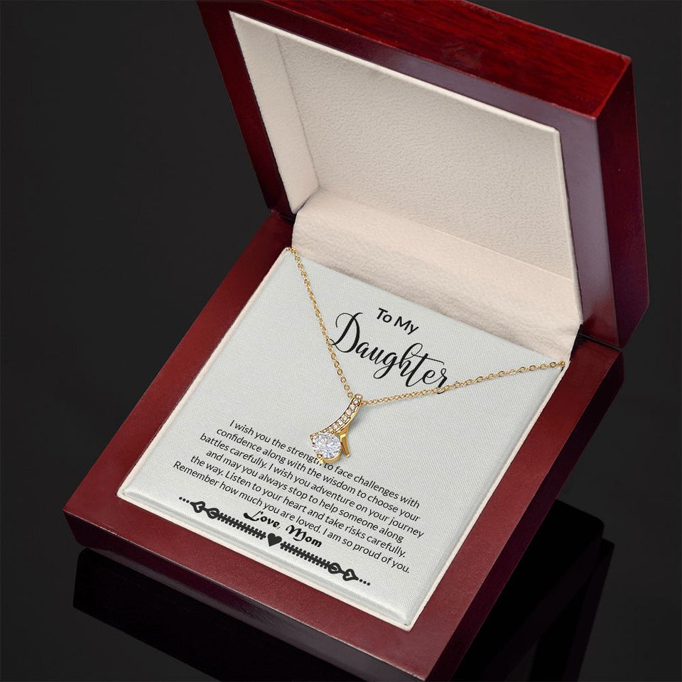 To My Daughter - Strength - Alluring Beauty Necklace