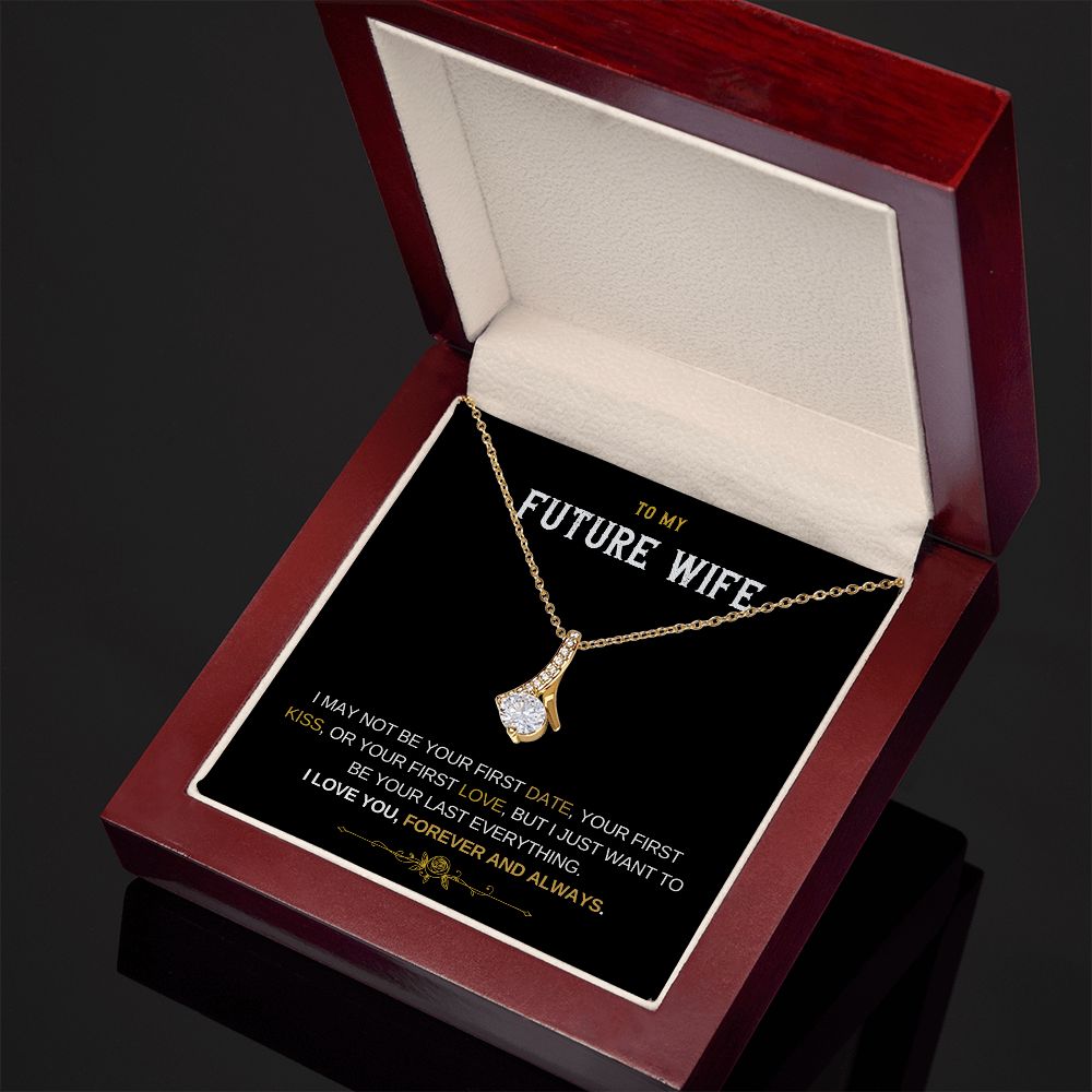Future wife- Alluring Necklace Forever and Always