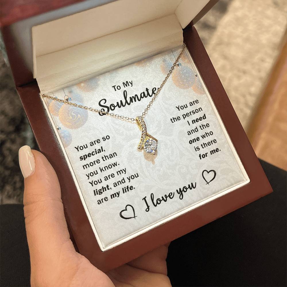 To My Soulmate - You are Special - Alluring Beauty Necklace