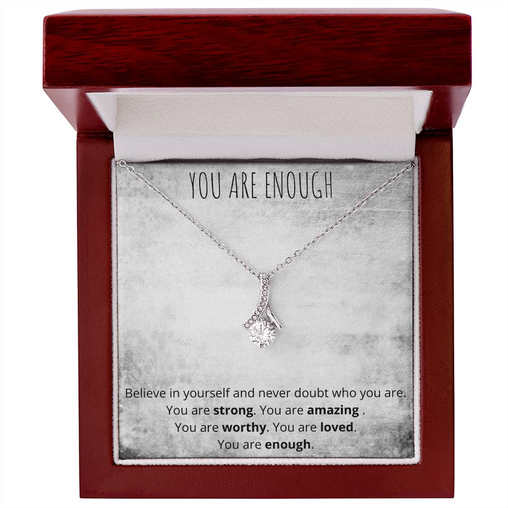 You Are Enough Alluring Beauty Necklace