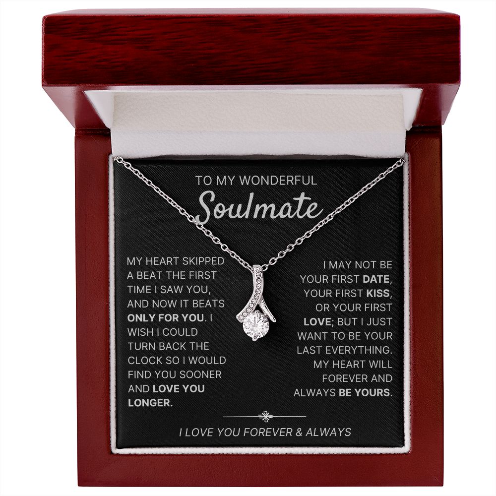 To My Wonderful Soulmate necklace, Only For You - Alluring Beauty Necklace For Soulmate