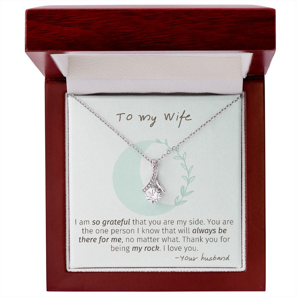To My Wife necklace, My Rock - Alluring Beauty Necklace For Wife