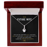 Future wife- Alluring Necklace Forever and Always