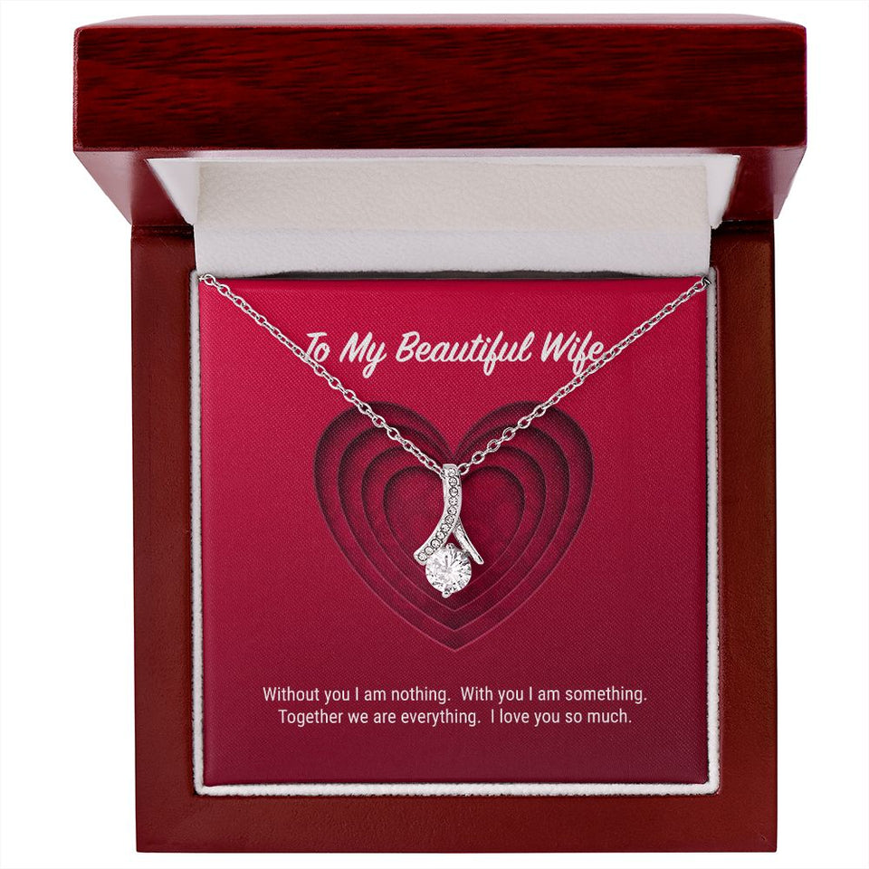 To My Beautiful Wife Alluring Beauty Necklace