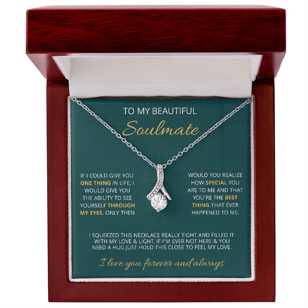 To My Beautiful Soulmate | Make You Feel My Love | Alluring Beauty Necklace