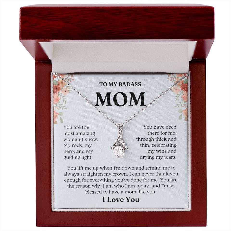 Badass Mom- Most Amazing Woman- Forever Love Necklace