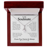To My Soulmate | Proud to be yours | Alluring Beauty necklace