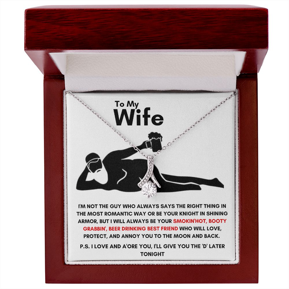 To My Wife - Alluring Beauty Necklace - Booty Grabbin' - White Card Gift For Mom, necklace For Wife, Gift For Mother's Day