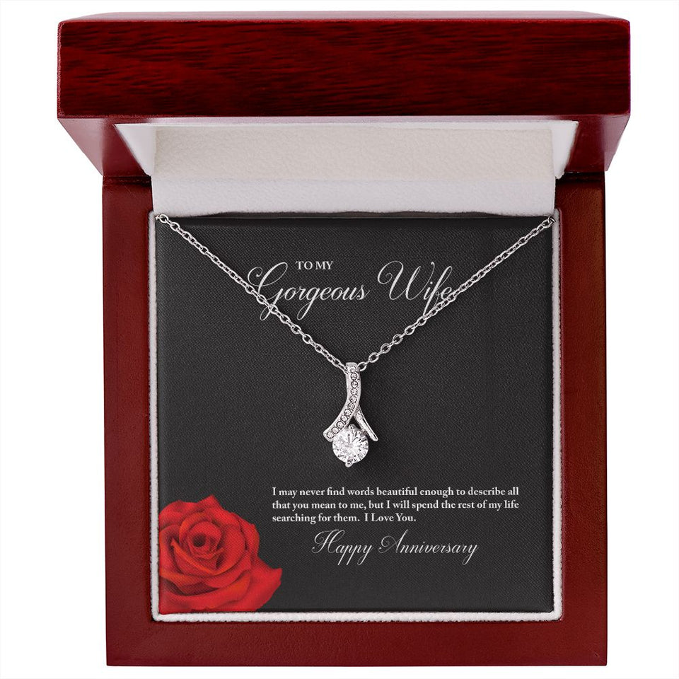To My Gorgeous Wife Happy Anniversary Alluring Beauty Necklace