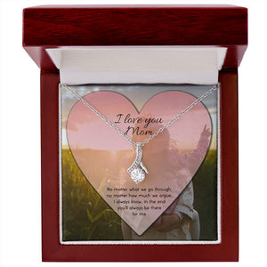 To Mom No Matter What Alluring Beauty Necklace