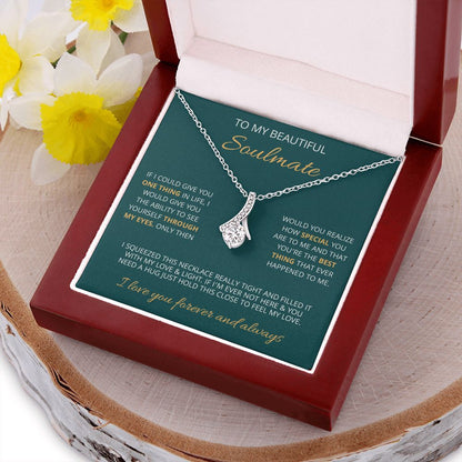 To My Beautiful Soulmate | Make You Feel My Love | Alluring Beauty Necklace