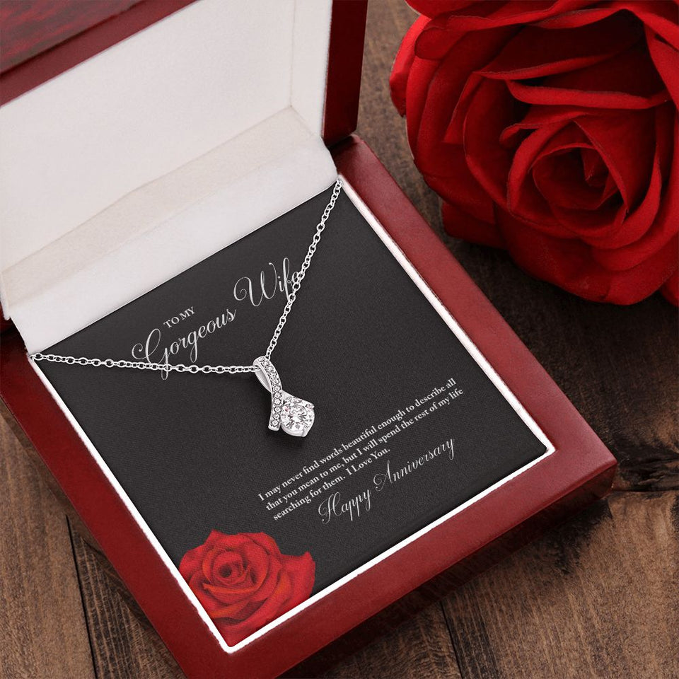 To My Gorgeous Wife Happy Anniversary Alluring Beauty Necklace