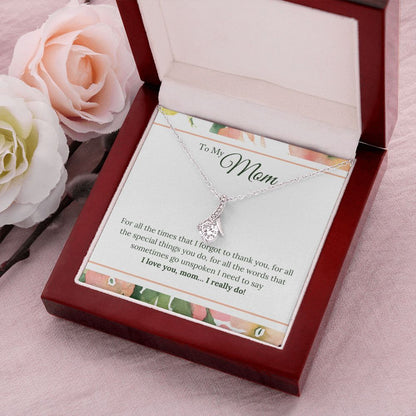 I Love You Mom I Really Do Alluring Beauty Necklace