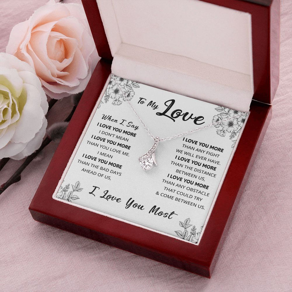 My Love I Love You More, Alluring Beauty Necklace, Christmas Gift Idea For Her