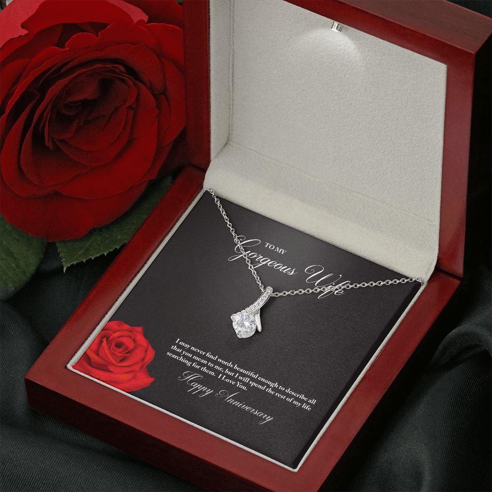 To My Gorgeous Wife Happy Anniversary Alluring Beauty Necklace