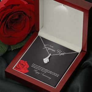 To My Gorgeous Wife Happy Anniversary Alluring Beauty Necklace