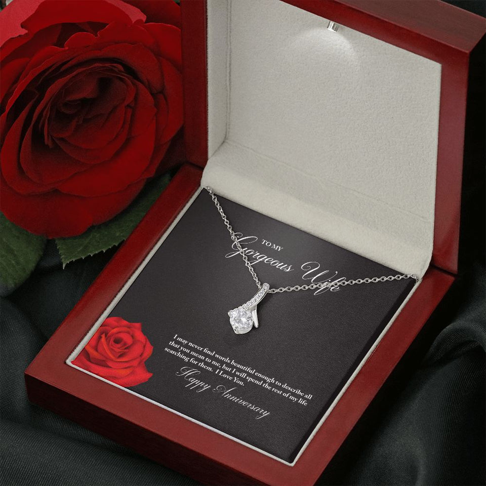 To My Gorgeous Wife Happy Anniversary Alluring Beauty Necklace