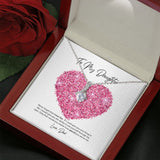To My Daughter Love Dad Alluring Beauty Necklace