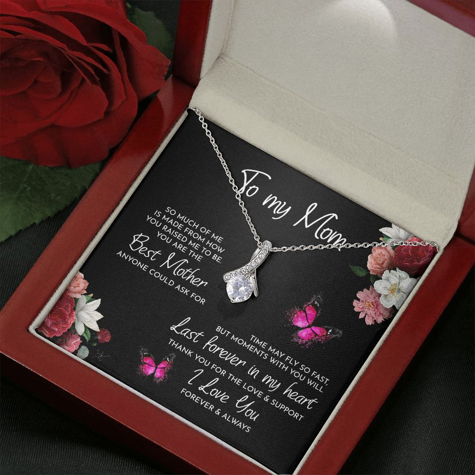 To My Mom Time May Fly Alluring Beauty Necklace