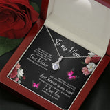 To My Mom Time May Fly Alluring Beauty Necklace