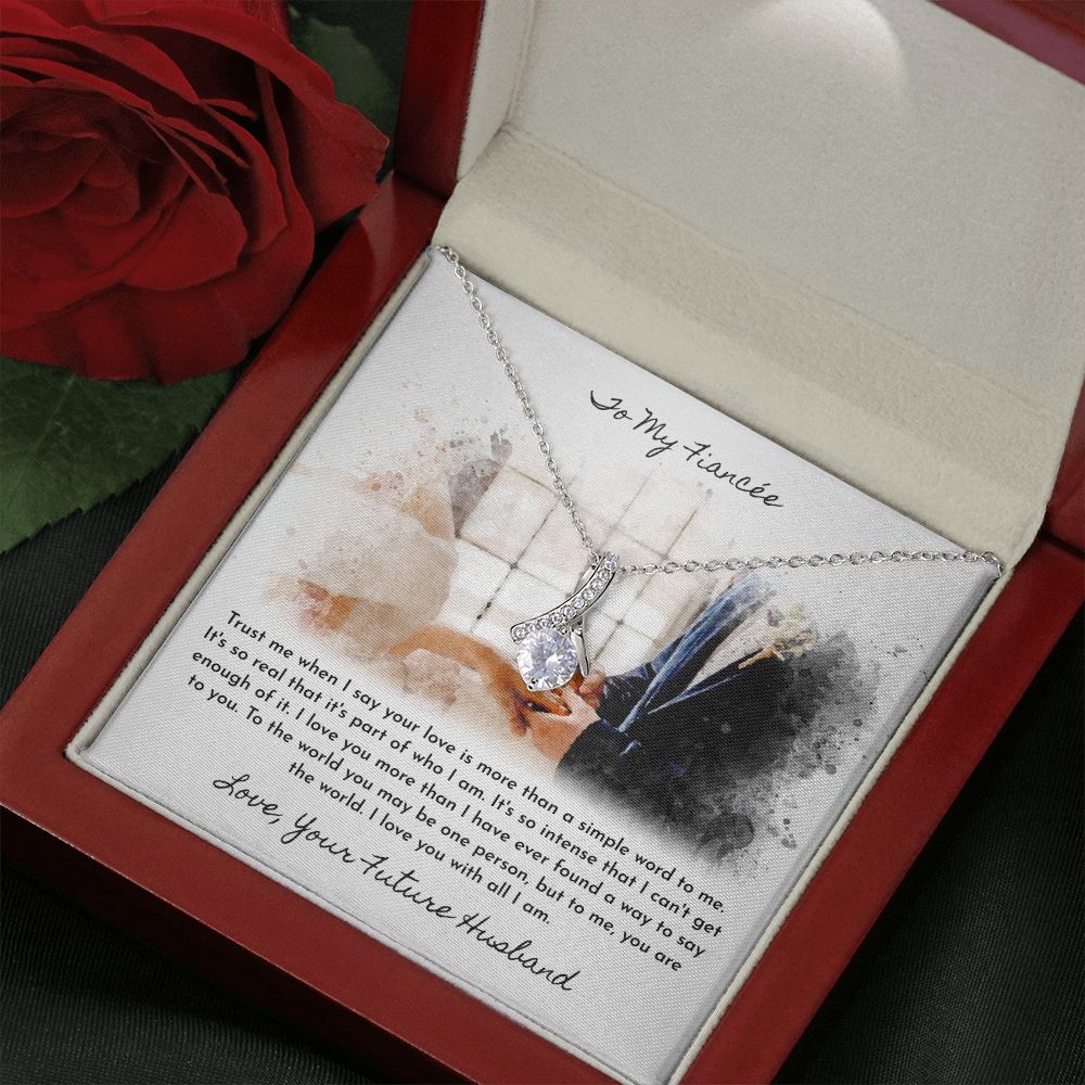 To My Fiancee Love Your Future Husband Alluring Beauty Necklace