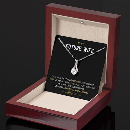 Future wife- Alluring Necklace Forever and Always
