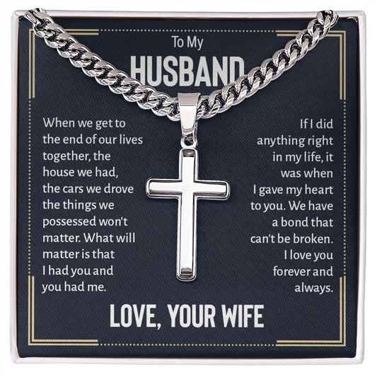 To my husband - when we get to the end of our lives Personalized Cross Necklace with Cuban Chain