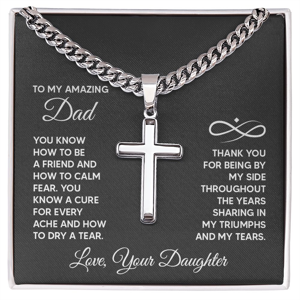 To My Amazing Dad - You know how to be a friend Personalized Cross Necklace with Cuban Chain