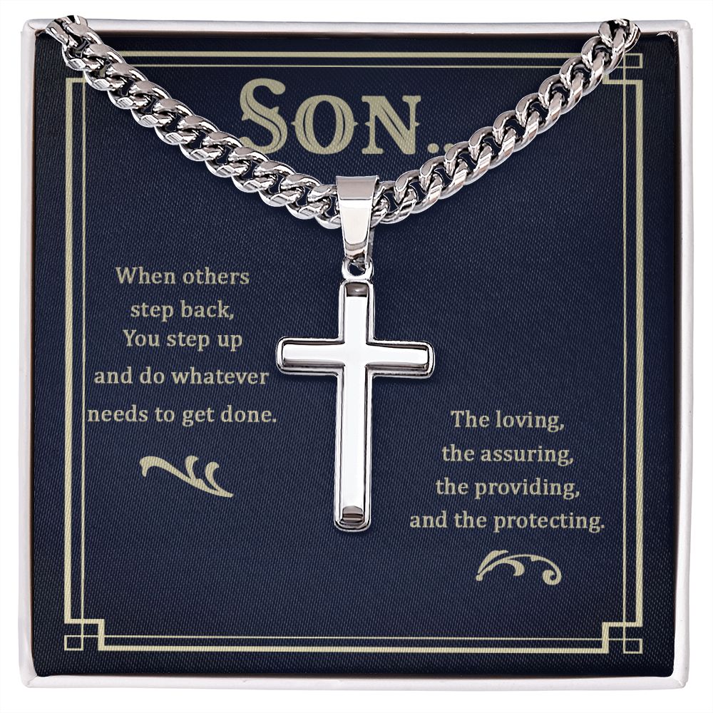 Son when others step back Personalized Cross Necklace with Cuban Chain