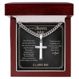 To my Bonus dad Personalized Cross Necklace with Cuban Chain