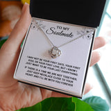 To My Soulmate | I Will Be With You Forever | Love Knot Necklace