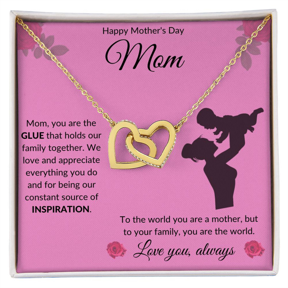 Happy Mother's Day Interlocking Hearts Necklace Pink Background, You Are The Glue That Hold Our Family Together