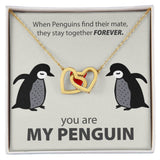 Necklace for Wife, Girlfriend - You Are My Penguin - Interlocking Hearts Necklace
