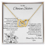 To My Chosen Sister - Interlocking Hearts Necklace - White Gift For Mom, necklace For Wife, Gift For Mother's Day