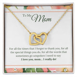 I Love You Mom I Really Do Interlocking Hearts Necklace