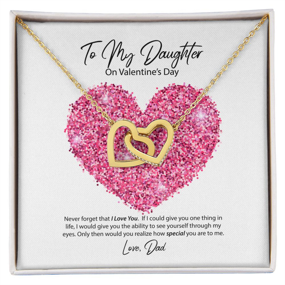 To My Daughter from Dad Valentine's Day Interlocking Hearts Necklace