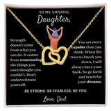 Don't Underestimate Yourself - Interlocking Hearts Necklace For Daughter