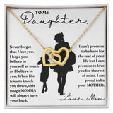 To My Daughter necklace, My Promise - Interlocking Hearts Necklace For Daughter