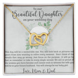 Beautiful Daughter on Your Wedding Day Interlocking Hearts Necklace