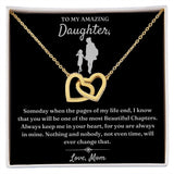 One Of The Most Beautiful Chapters - Interlocking Hearts Necklace For Daughter