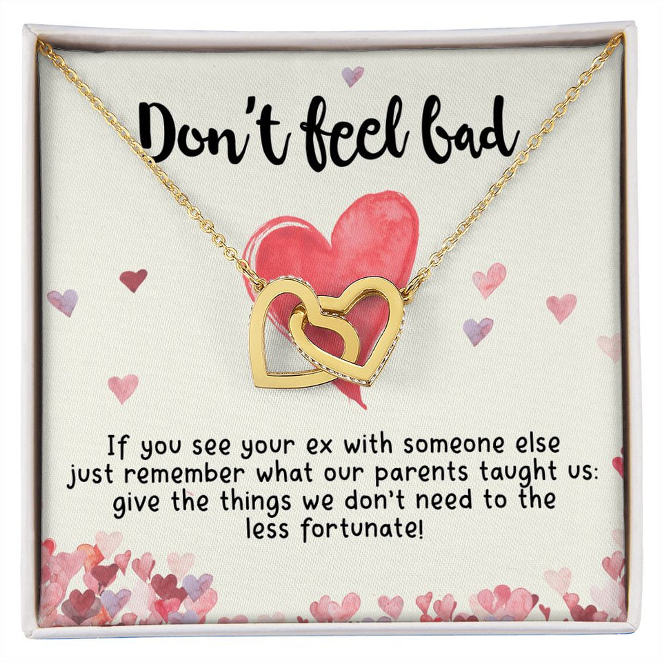 Girlfriend and Soulmate Necklace - Don't Feel Bad If You See Your Ex Interlocking Hearts Necklace
