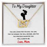 To My Daughter - Interlocking Hearts Necklace Mother & Daughter Cutout