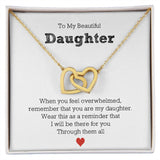 To My Beautiful Daughter - Interlocking Hearts Necklace For Daughter