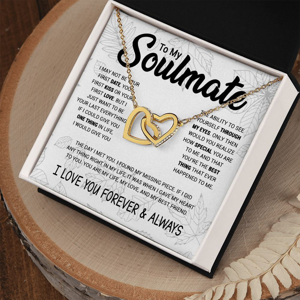 To My Soulmate | To Be Your Last Everything | Interlocking Hearts necklace