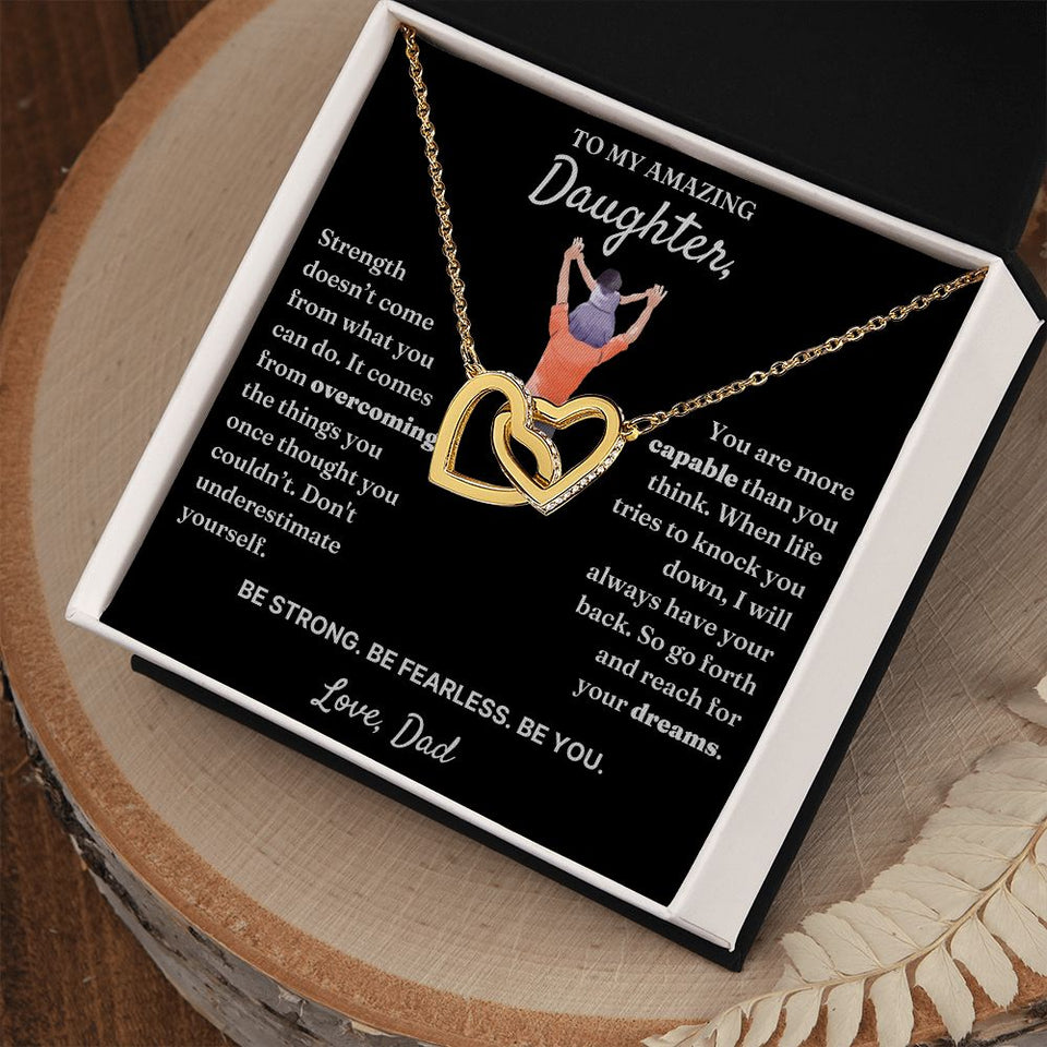Don't Underestimate Yourself - Interlocking Hearts Necklace For Daughter