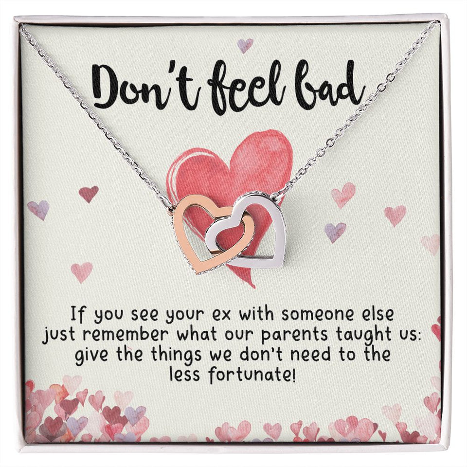 Girlfriend and Soulmate Necklace - Don't Feel Bad If You See Your Ex Interlocking Hearts Necklace