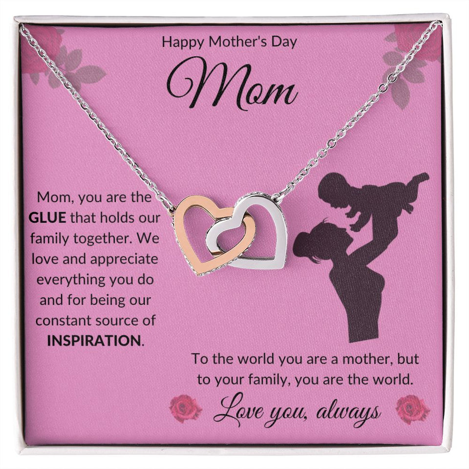 Happy Mother's Day Interlocking Hearts Necklace Pink Background, You Are The Glue That Hold Our Family Together