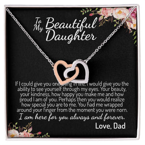 To My Beautiful Daughter | Never Forget That How Much I Love You | Interlocking Hearts Necklace | Gift For Daughter From Dad