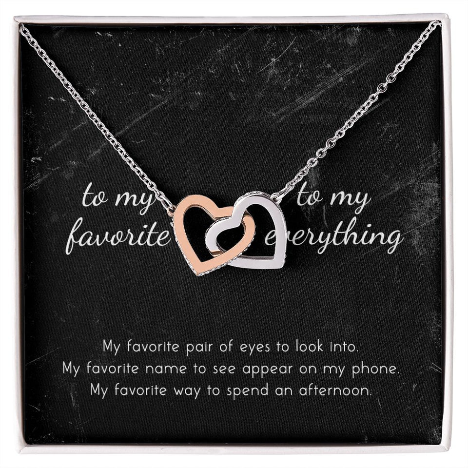 To My Favorite, To My Everything Interlocking Hearts Necklace