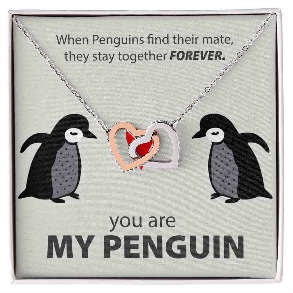 Necklace for Wife, Girlfriend - You Are My Penguin - Interlocking Hearts Necklace